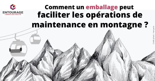 success story-emballage-maintenance-montagne